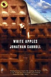 Cover of: White apples | Jonathan Carroll