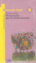 Cover of: El Muchacho Que Inventaba (Torre de Papel) by Margaret Mahy, Margaret Mahy