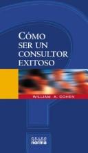 Como Ser Un Consultor Exitoso cover