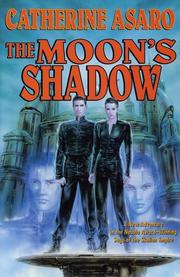 Cover of: The  moon's shadow by Catherine Asaro