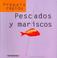 Cover of: Pescados Y Mariscos