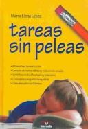 Cover of: Tareas Sin Peleas / Homework Without Fights