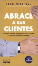 Cover of: Abrace a Sus Clientes