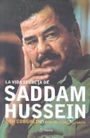 Cover of: LA Vida Secreta De Saddam Hussien by Con Coughlin