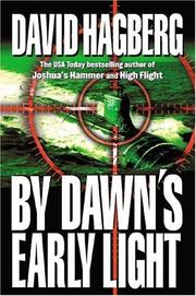 Cover of: By dawn's early light by David Hagberg