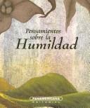Cover of: Pensamientos Sobre La Humildad (Canto a la Vida)