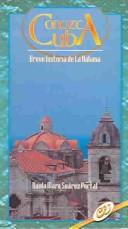 Cover of: Conozca Cuba: Breve Historia De LA Habana