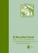 Cover of: Mercadeo Social En Colombia (Cielos de Arena)