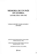 Cover of: Memoria de Un Pais En Guerra: Los Mil Dias, 1899-1902 (Coleccion 30 A~nos Universidad Central)