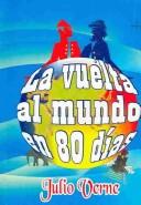 La Vuelta Al Mundo En 80 Dias / Around the World in 80 Days