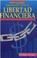 Cover of: Libertad Financiera / Financial Freedom