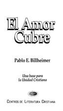 Cover of: El Amor Cubre / Love Covers