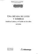 Cover of: Una Decada de Luces y Sombras