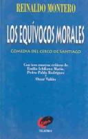 Cover of: equívocos morales: comedia del cerco de Santiago : con tres ensayos críticos ...
