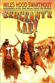 The sergeant's lady by Miles Hood Swarthout