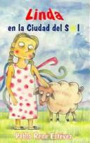 Cover of: Linda En La Ciudad Del Sol by Pablo Rene Estevez