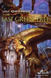 Cover of: The Last Green Tree (Sci Fi Essential Books)