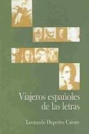 Cover of: Viajeros Españoles De Las