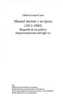 Cover of: Manuel Ancizar y Su Epoca (1811-1882): Biografia de Un Politico Hispanoamericano del Siglo XIX