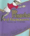 Pinocho Y El Tiburon Morado by Freddy Artiles