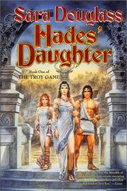 Cover of: Hades' daughter by Sara Douglass