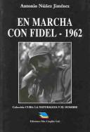 Cover of: En Marcha Con Fidel-1962