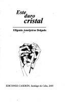 Cover of: Este Duro Cristal