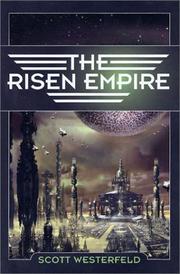 Cover of: The  Risen Empire by Scott Westerfeld