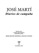 Cover of: Jose Marti Diarios De Campana