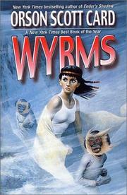 Cover of: Wyrms by Orson Scott Card