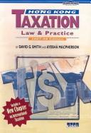 Cover of: Hong Kong Taxation: Law and Practice 2007-2008