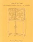 Cover of: Ming Furniture by Grace Wu Bruce, Grace Wu Bruce