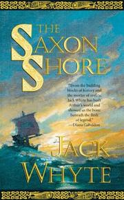 Cover of: The Saxon shore by Jack Whyte