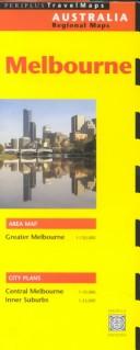 Cover of: Periplus Travel Maps Melbourne: Australia Regional (Periplus Travel Maps Ser)