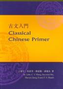 Cover of: Classical Chinese Primer (Reader)
