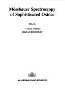Cover of: Mossbauer Spectroscopy of Sophisticated Oxides