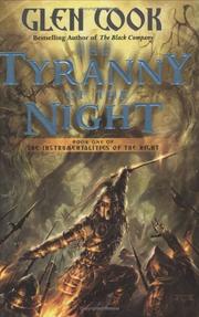 Cover of: The tyranny of the night by Glen Cook