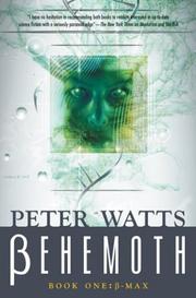 Cover of: Behemoth by Peter Watts, Peter Watts