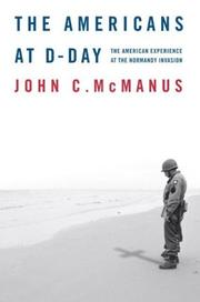 Cover of: The Americans at D-Day: the American experience at the Normandy invasion