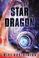 Cover of: Star dragon