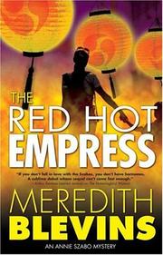 Cover of: The red hot empress by Meredith Blevins, Meredith Blevins