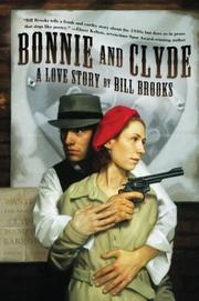 Bonnie and Clyde by Bill Brooks
