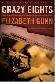 Cover of: Crazy eights by Elizabeth Gunn