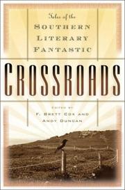 Cover of: Crossroads: tales of the southern literary fantastic