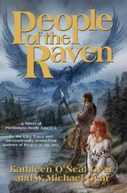 People of the raven by Kathleen O'Neal Gear, W. Michael Gear
