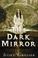 Cover of: The Dark Mirror