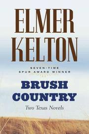 Cover of: Brush Country: Two Texas Novels