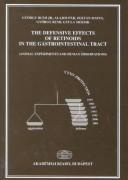 Cover of: The defensive effects of retinoids in the gastrointestinal tract: (animal experiments and human observations)