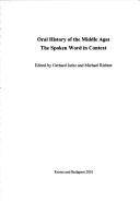 Cover of: Vol. 3. Oral History of the Middle Ages (Ceu Medievalia)