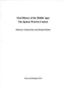 Cover of: Oral history of the Middle Ages by Jaritz, Richter